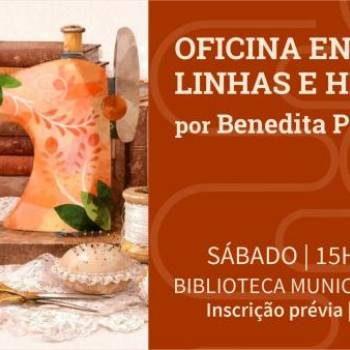 Oficina "Entre linhas e histórias" por Benedita Pinto